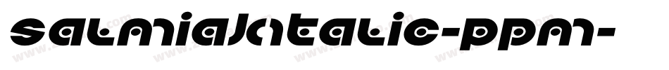 SalmiakItalic-Ppm字体转换