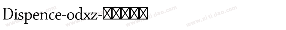 Dispence-odxz字体转换