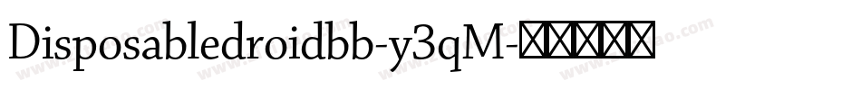 Disposabledroidbb-y3qM字体转换