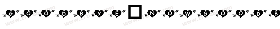 Goodbye4NowGoodbye4Good-53nx字体转换
