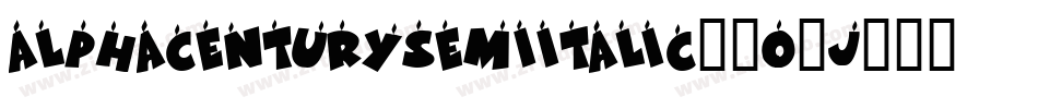 AlphaCenturySemiItalic-2O4j8字体转换