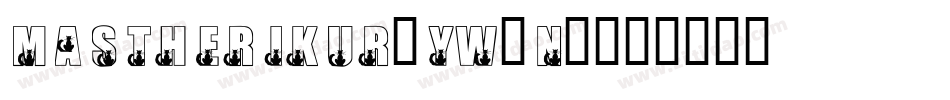 Mastherikur-yw1n2字体转换