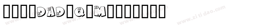 1011Dad-q0M0字体转换