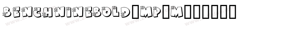 BenchnineBold-mp0m字体转换