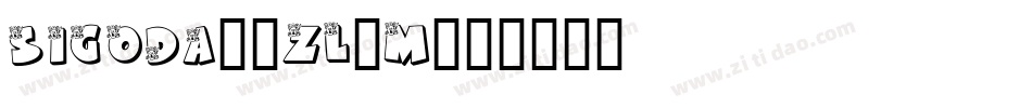 Sigoda-3zl0M字体转换 Sigoda-3zl0M字体转换