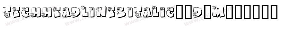 TechHeadlinesItalic-8D0M字体转换