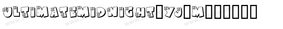 UltimateMidnight-yj0M字体转换