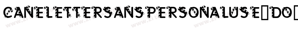 Canelettersanspersonaluse-Do9d字体转换