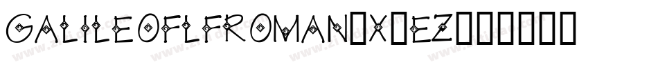 GalileoflfRoman-X3EZ字体转换