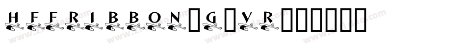 HffRibbon-g8VR字体转换
