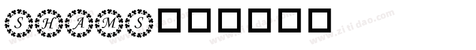 SHAMS字体转换