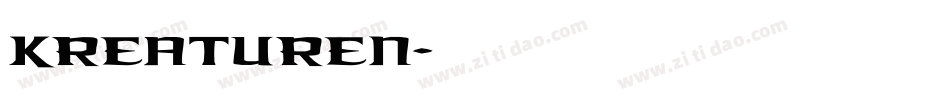 Kreaturen字体转换