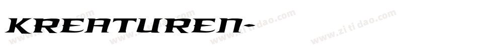Kreaturen字体转换