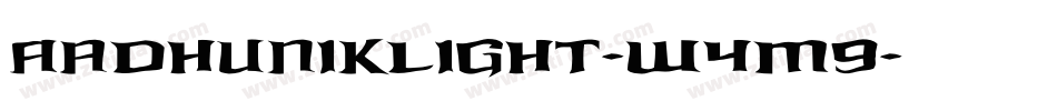 AadhunikLight-W4m9字体转换