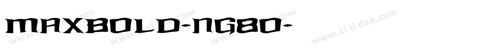 MaxBold-ng8O字体转换