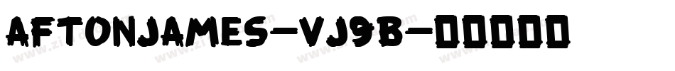 Aftonjames-VJ9B字体转换