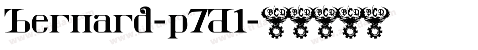 Bernard-p7D1字体转换 Bernard-p7D1字体转换