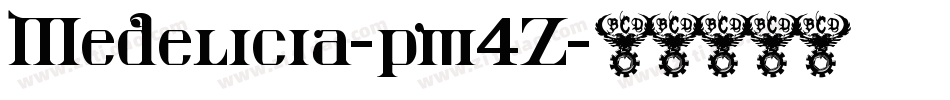 Medelicia-pm4Z字体转换