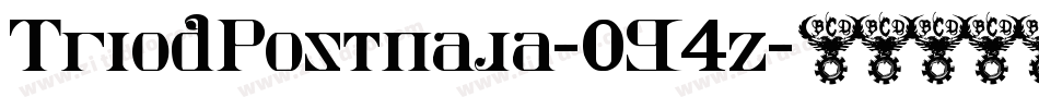 TriodPostnaja-0G4z字体转换 TriodPostnaja-0G4z字体转换