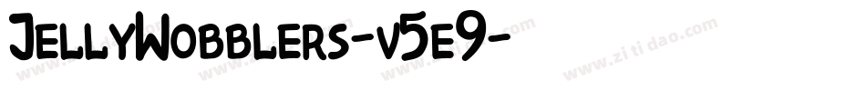 JellyWobblers-v5e9字体转换 JellyWobblers-v5e9字体转换