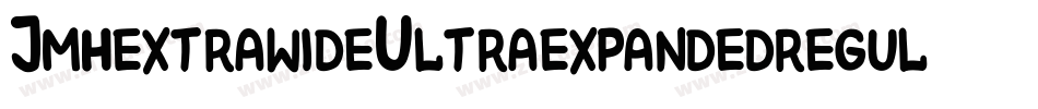 JmhextrawideUltraexpandedregul-7e5E字体转换