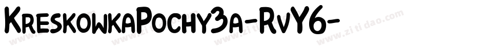 KreskowkaPochy3a-RvY6字体转换