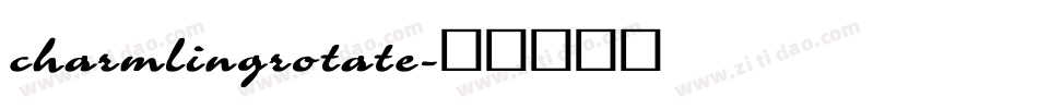 charmlingrotate字体转换