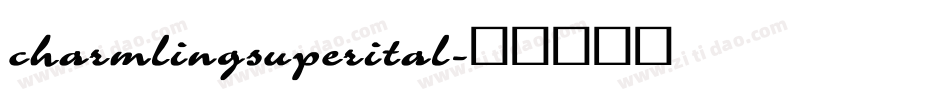 charmlingsuperital字体转换