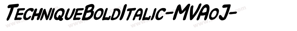 TechniqueBoldItalic-MVAoJ字体转换