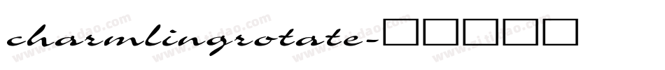 charmlingrotate字体转换
