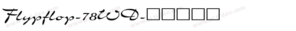 Flypflop-78WD字体转换