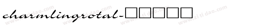 charmlingrotal字体转换
