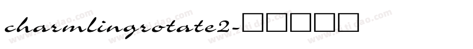 charmlingrotate2字体转换
