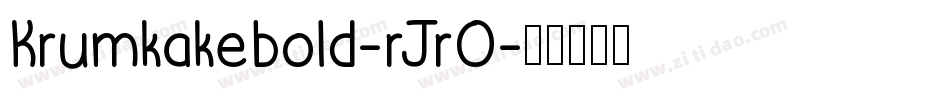 Krumkakebold-rJrO字体转换