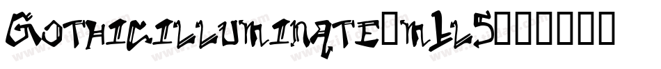 Gothicilluminate-m1l5字体转换