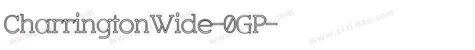 CharringtonWide-0GP字体转换