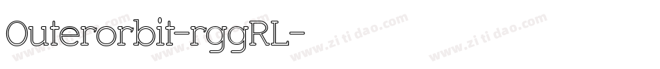 Outerorbit-rggRL字体转换