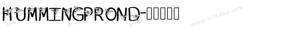 hummingproND字体转换