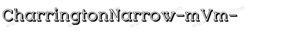 CharringtonNarrow-mVm字体转换