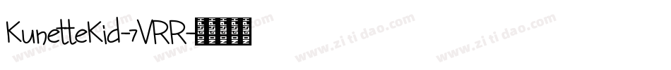 KunetteKid-7VRR字体转换