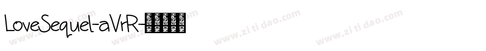 LoveSequel-aVrR字体转换