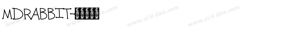 MDRABBIT字体转换