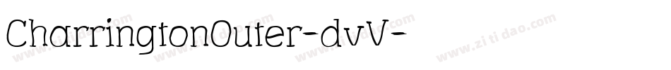 CharringtonOuter-dvV字体转换