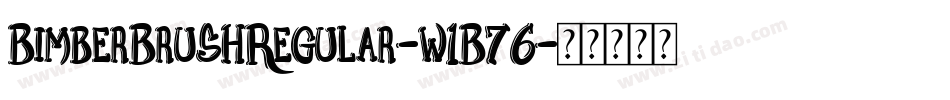 BimberBrushRegular-w1B76字体转换