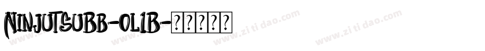 NinjutsuBb-ol1B字体转换 NinjutsuBb-ol1B字体转换