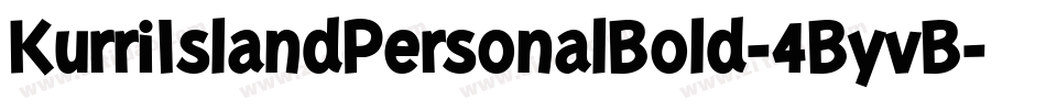KurriIslandPersonalBold-4ByvB字体转换
