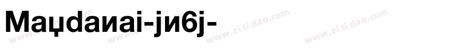 Maydanai-jn6j字体转换