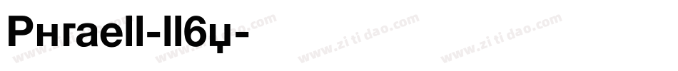 Phraell-ll6y字体转换