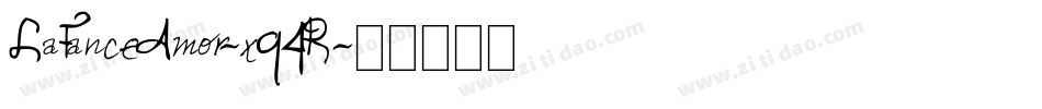 LaFanceAmor-x94R字体转换