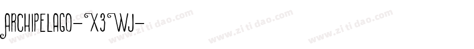 Archipelago-X3Wj字体转换